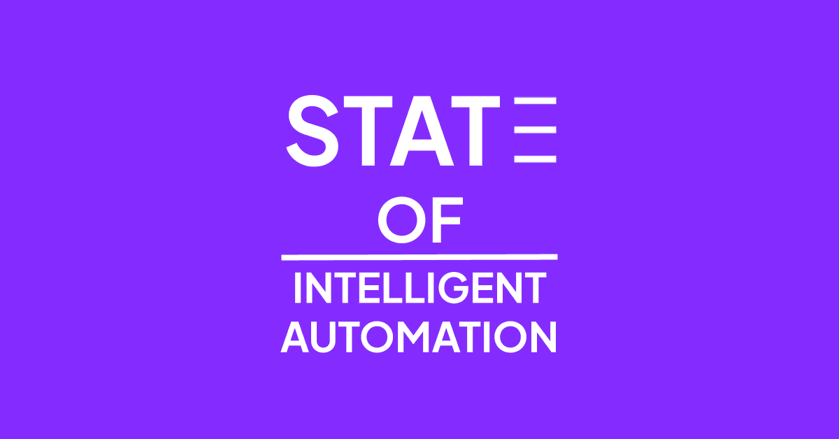 De Stand van Intelligente Automatisering